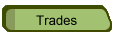 Trades