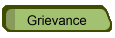 Grievance