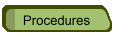 Procedures